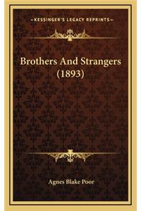 Brothers and Strangers (1893)
