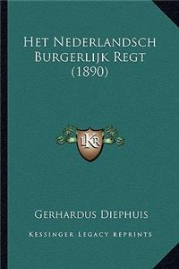 Het Nederlandsch Burgerlijk Regt (1890)