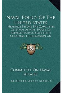 Naval Policy Of The United States