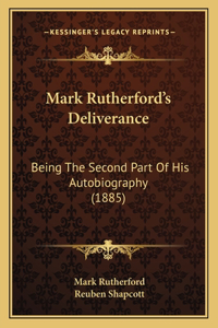 Mark Rutherford's Deliverance