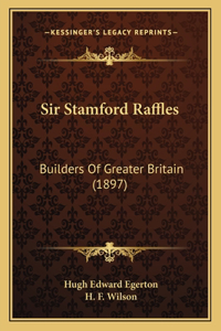 Sir Stamford Raffles