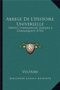 Abrege De L'Histoire Universelle