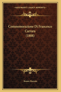 Commemorazione Di Francesco Carrara (1888)