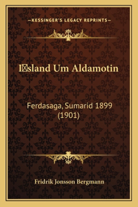 Island Um Aldamotin