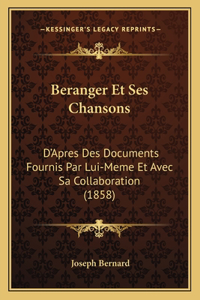 Beranger Et Ses Chansons