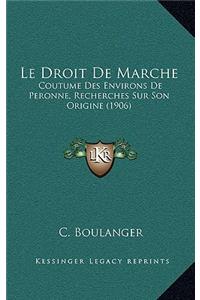 Le Droit De Marche