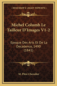 Michel Columb Le Tailleur D'Images V1-2