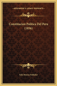 Constitucion Politica Del Peru (1856)