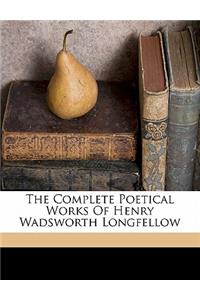 The complete poetical works of Henry Wadsworth Longfellow