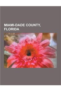 Miami-Dade County, Florida: Galactia Smallii, Grand Concourse Apartments, Homestead Multiple Property Submission, Miami-Dade Corrections & Rehabil