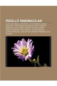 Odullu Sinemac Lar: Alt N Kure Odulu Sahipleri, Alt N Portakal Odulu Sahipleri, Cesar Odulu Sahipleri, Heath Ledger, Angelina Jolie