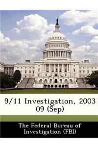 9/11 Investigation, 2003 09 (Sep)