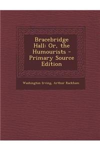 Bracebridge Hall