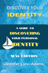 Discover Your Identity