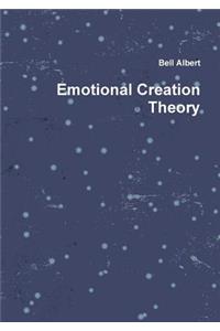 Emotional Creation Theory