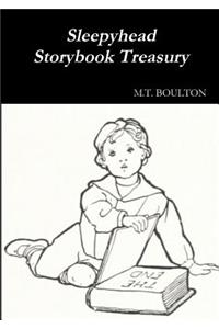 Sleepyhead Storybook Treasury Classic Edition