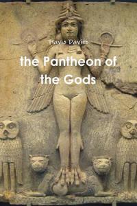 the Pantheon of the Gods