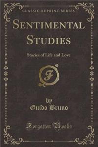 Sentimental Studies