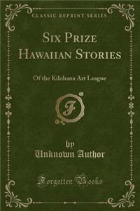 Six Prize Hawaiian Stories