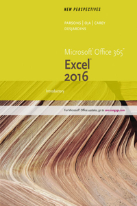 Bundle: New Perspectives Microsoft Office 365 & Excel 2016: Introductory + New Perspectives Microsoft Office 365 & PowerPoint 2016: Intermediate + Sam 365 & 2016 Assessments, Trainings, and Projects Printed Access Card with Access to 1 Mindtap Read