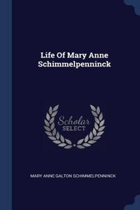 Life Of Mary Anne Schimmelpenninck