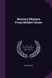 Nursery Rhymes from Mother Goose