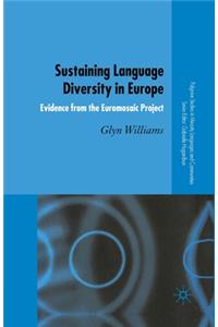 Sustaining Language Diversity in Europe