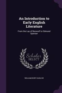 An Introduction to Early English Literature