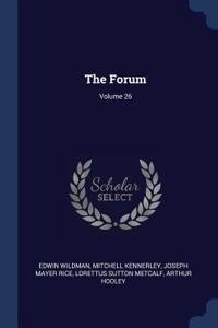 Forum; Volume 26