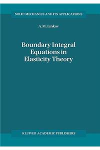 Boundary Integral Equations in Elasticity Theory