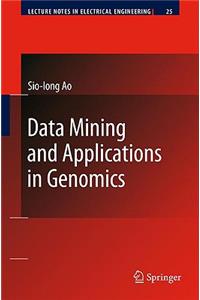 Data Mining and Applications in Genomics