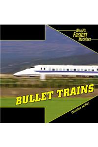 Bullet Trains