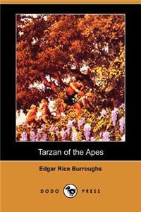 Tarzan of the Apes (Dodo Press)