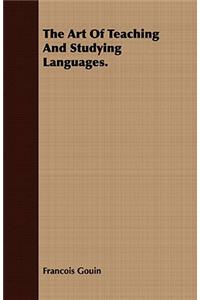 Art Of Teaching And Studying Languages.