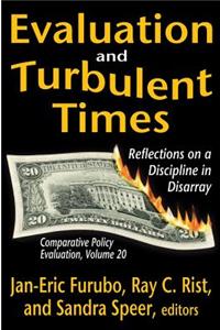 Evaluation and Turbulent Times