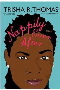 Nappily Ever After Lib/E