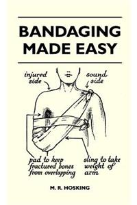 Bandaging Made Easy
