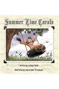 Summer Time Carols