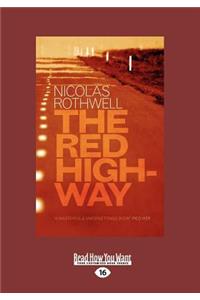 The Red Highway (Large Print 16pt)
