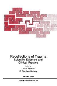 Recollections of Trauma