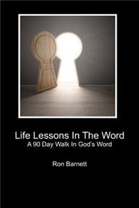 Life Lessons In The Word