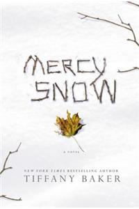 Mercy Snow