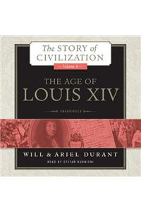 Age of Louis XIV Lib/E