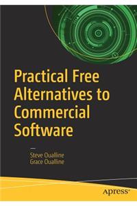 Practical Free Alternatives to Commercial Software