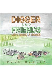 Digger and Friends