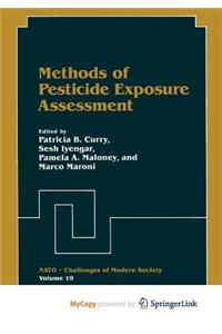 Methods of Pesticide Exposure Assessment