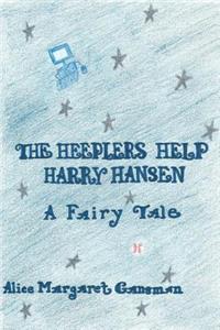 The Heeplers Help Harry Hansen
