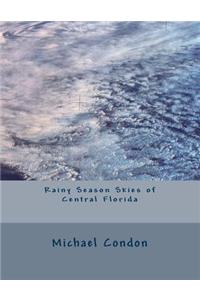 Rainy Season Skies of Central Florida