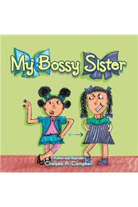 My Bossy Sister