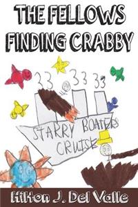 Fellows Finding Crabby